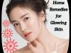 Home Remedies for Glowing Skin